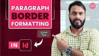 How to add paragraph border and change properties in InDesign  Lee Graphics [upl. by Noeht]