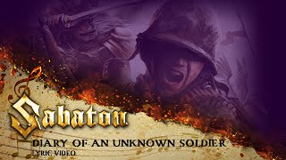 SABATON  Diary Of An Unknown Soldier Official Lyric Video [upl. by Amoeji]