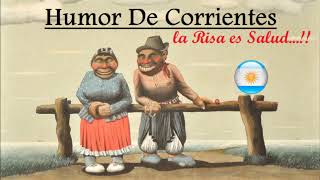 HUMOR DE CORRIENTES  LA RISA ES SALUD [upl. by Nnylsaj]