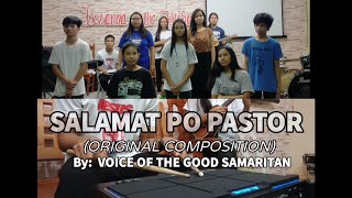 SALAMAT PO PASTOR Original Composition By VOICE OF THE GOOD SAMARITAN [upl. by Asyal926]