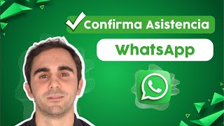 Cómo Confirmar Asistencia por WhatsApp Automáticamente TUTORIAL [upl. by Neelcaj]