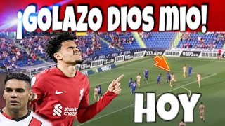 🚨DIOS MIO QUE GOLAZO Brutal  Luis Diaz BUENAS NOTICIAS Falcao Garcia SUELDAZO FC Barcelona [upl. by Holms]