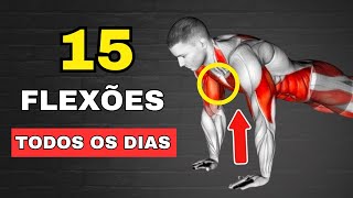 COMO FAZER 15 FLEXÕES TODOS OS DIAS PODE AJUDAR O SEU CORPO [upl. by Anert581]