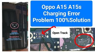 Oppo A15 Charging Error Problem  Oppo A15 battery Error Solution [upl. by Fia]