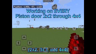 Working on EVERY piston door 3x3 through 4x4 in MCBE [upl. by Hill513]