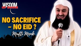 NO SACRIFICE  NO EID  MUFTI MENK [upl. by Alyek464]