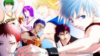 Kuroko no Basket OST  27 Koushu  Ryosuke Nakanishi  Extended [upl. by Magdalen]