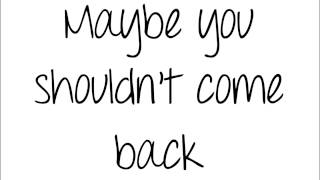 Shouldnt Come Back Lyric Video  Demi Lovato  HD [upl. by Celinka]