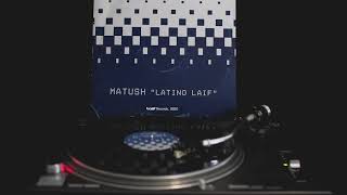 MATUSH  LATINO LAIF C04 PUMPIN MIX 2001 VINYL [upl. by Ahgem304]