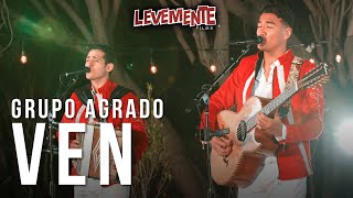 Ven En Vivo  Grupo Agrado [upl. by Branscum]