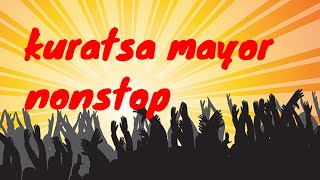 kuratsa mayor instumental nonstop [upl. by Philipson]