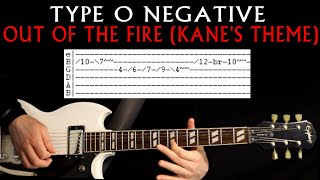 Type O Negative Out Of The Fire Kanes Theme Guitar Lesson  Guitar Tab  Tabs  Chords  Cover [upl. by Yelekalb863]