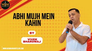 Abhi Mujh Mein Kahin by Vivek Bhardwaj MSM Karaoke Club  19th oct 2024  Karaoke Night [upl. by Gerdy]