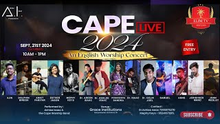 🔴🅛🅘🅥🅔  CAPE 2024  An English Worship Concert  Grace Institutions  21 September 2024  10 AM [upl. by Noyk895]