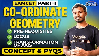 Coordinate Geometry  1  ✓ Prerequisites ✓ Locus ✓ Transform of Axis  Concept and PYQs EAPCET [upl. by Stubbs]