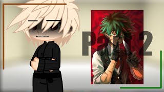 Dekus past bullies react to Villain Deku  part 2  MHA  Slight BkDk [upl. by Tereb]