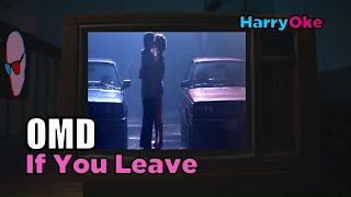 Orchestral Manoeuvres in the Dark  If You Leave V2 Karaoke with Lyrics [upl. by Otit]