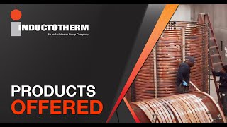 Products Offered  Inductotherm [upl. by Shantha]