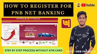 How to register for PNB Net Banking  Activate PNB net banking without ATM Card [upl. by Niloc]