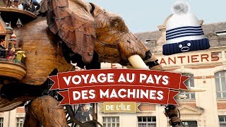 🐘 Voyage merveilleux au pays des Machines de lîle  Nantes  🇫🇷 FR 01 [upl. by Schiffman]