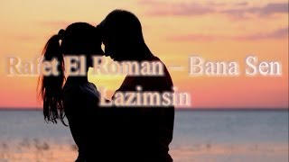 Rafet El Roman  Bana Sen Lazimsin русский перевод [upl. by Ayerim]