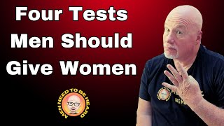 4 Tests Men Should Give Women Before Getting Into A Relationship With Them [upl. by Vonnie]