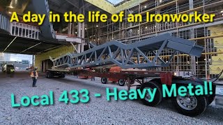 Ironworker Local 433 A day in the life of the best in the country [upl. by Wolfort]