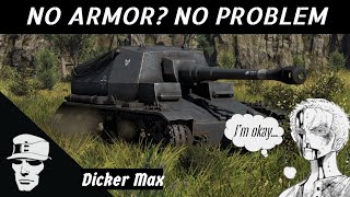 War Thunder Dicker Max No Armor Best Armor [upl. by Lauritz642]