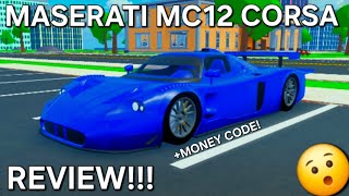 Maserati MC12 Corsa REVIEW Roblox  Car Dealership Tycoon [upl. by Brigette]