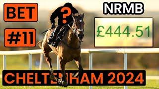 My ELEVENTH Cheltenham Festival Ante Post bet  NRMB [upl. by Ahsekram]