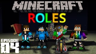 Minecraft But We Have Specific Roles Ep 4 [upl. by Eirolav]