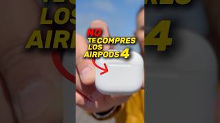 No compres los AirPods 4 SIN ver esto [upl. by Justino]