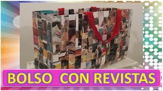 Como Hacer un Bolso con REVISTAS recicado  HANDBAG MADE OUT OF MAGAZINE [upl. by Nemzzaj]