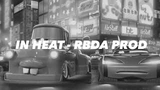 IN HEAT  RBDA PROD PHONK REMIX [upl. by Horatius]