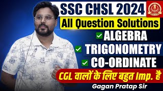 SSC CHSL 2024 Algebra Trigonometry Coordinate Geometry Solution Video By Gagan Pratap Sir ssc [upl. by Relyc]