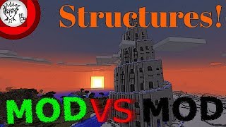 Minecraft Structure Mods Mod VS Mod [upl. by Claus252]