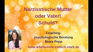 Narzisstische Mutter Schuld [upl. by Ambie677]