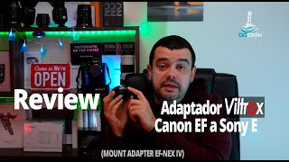 Review adaptador Viltrox de Canon EF a Sony E [upl. by Blatman]