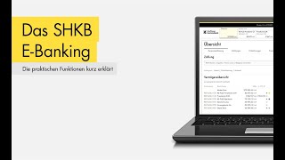 Schaffhauser Kantonalbank Das SHKB EBanking [upl. by Ayik235]