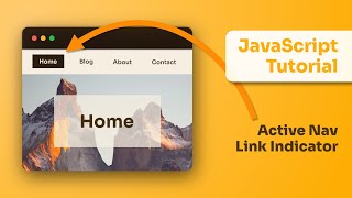 Active Nav Link Indicator with Vanilla Javascript [upl. by Chamkis]