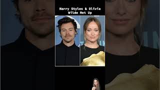 Harry Styles amp Olivia Wilde Met Up [upl. by Ttenna944]