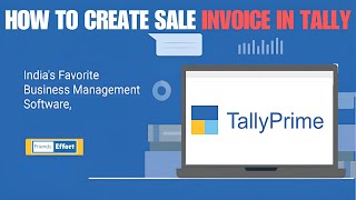 4 How To Create Sale Invoice In Tally Prime How to Create GSTReady Sale Invoices in Tally Prime [upl. by Ydor142]