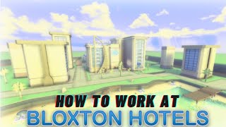 How to Work at Bloxton Hotel  Roblox [upl. by Amice]