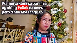 Pumunta kami sa pamilya ng aking Polish na asawa pero d nila ako tanggap  Dudkowski de Familia [upl. by Kannry]