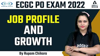 ECGC PO 2022 Job Profile and Growth  BY RUPAM CHIKARA [upl. by Herold]