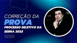 CORREÇÃO da prova de MATEMÁTICA  Processo Seletivo da Serra 2023  BANCA IDCAP [upl. by Eeluj]