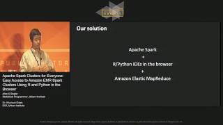 Apache Spark Clusters for Everyone Easy Access to Amazon EMR Spark Clusters Using R and Python [upl. by Marlena]