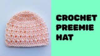 How to crochet easy preemie hat  20 minutes baby hat [upl. by Kerk]