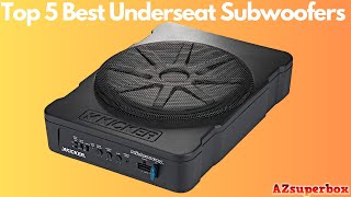 TOP 5 BEST UNDERSEAT SUBWOOFERS 2023 Experience Deep Bass on the Go [upl. by Reham498]