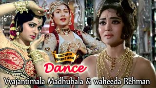 Vyajantimala Madhubala amp waheeda Rehman Dance Songs  सुपरहिट गाने  Bollywood Popular Hindi Songs [upl. by Brunhild]